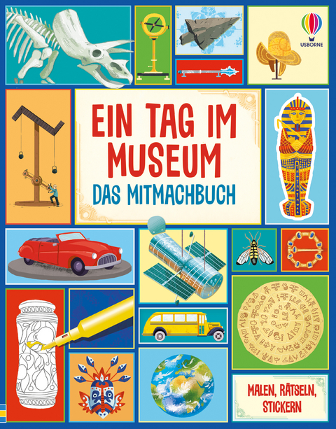 Ein Tag im Museum &ndash; Das Mitmachbuch