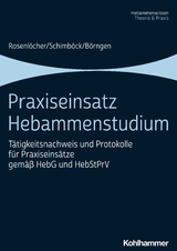 Praxiseinsatz Hebammenstudium - Franziska Rosenl&ouml;cher, Florian Schimb&ouml;ck, Antje B&ouml;rngen