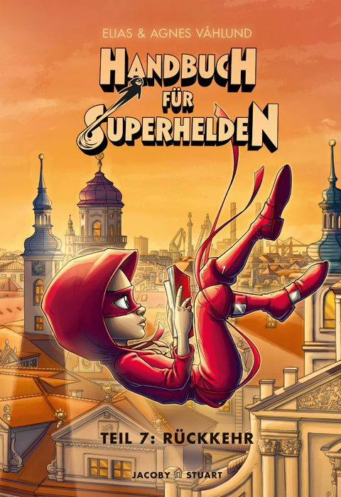 Handbuch f&uuml;r Superhelden - Elias V&aring;hlund