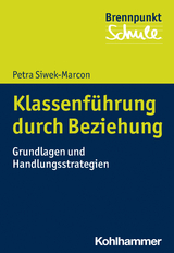 Klassenführung durch Beziehung - Petra Siwek-Marcon