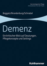 Demenz - Thomas Boggatz, Hermann Brandenburg, Manfred Schnabel