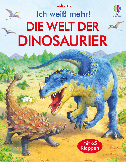 Ich wei&szlig; mehr! Die Welt der Dinosaurier - Alex Frith