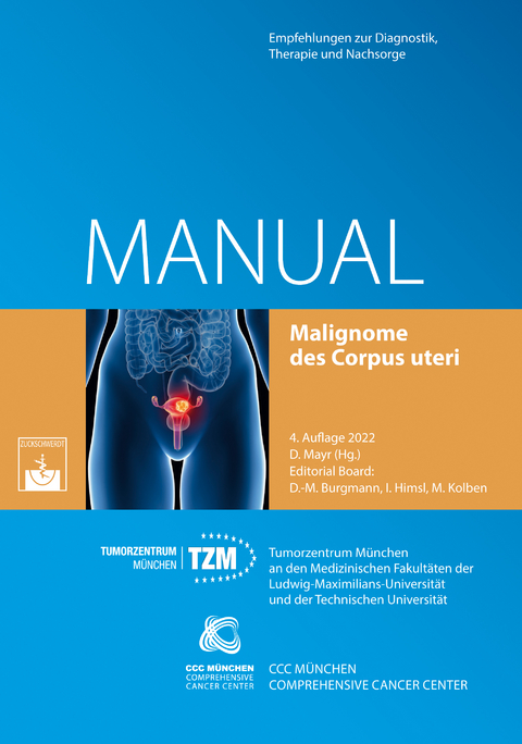 Malignome des Corpus uteri - 