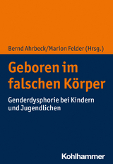 Geboren im falschen K&ouml;rper - 