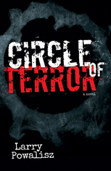 Circle of Terror -  Larry Powalisz