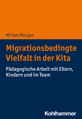 Migrationsbedingte Vielfalt in der Kita - Miriam Morgan