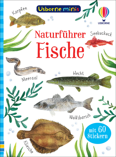 Usborne Minis Naturf&uuml;hrer: Fische - Kate Nolan