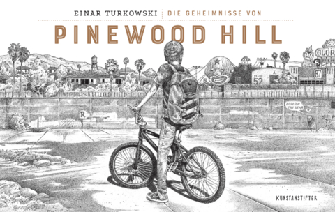 Die Geheimnisse von Pinewood Hill - Einar Turkowski