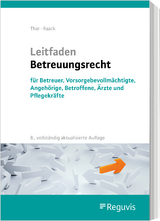 Leitfaden Betreuungsrecht - J&uuml;rgen Thar, Wolfgang Raack
