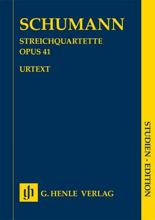 Robert Schumann - Streichquartette op. 41