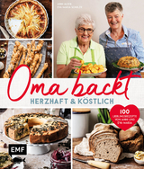 Oma backt: Herzhaft und k&ouml;stlich - Anni Alber, Eva-Maria Schulze