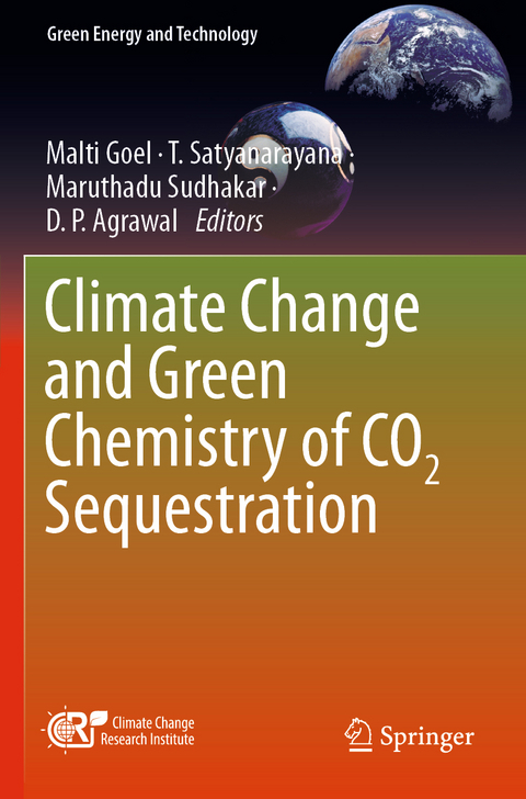 Climate Change and Green Chemistry of CO2 Sequestration - 
