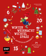 Mein Adventskalender-Buch: Winter-Weihnacht-Wichtelspa&szlig; - Stefanie V&ouml;gele, Sandra Beck