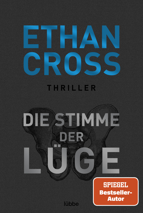 Die Stimme der L&uuml;ge - Ethan Cross