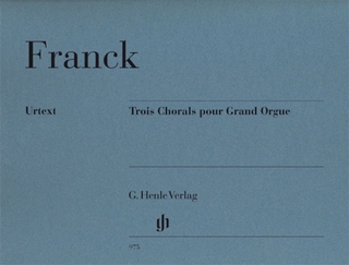 César Franck - Trois Chorals pour Grand Orgue