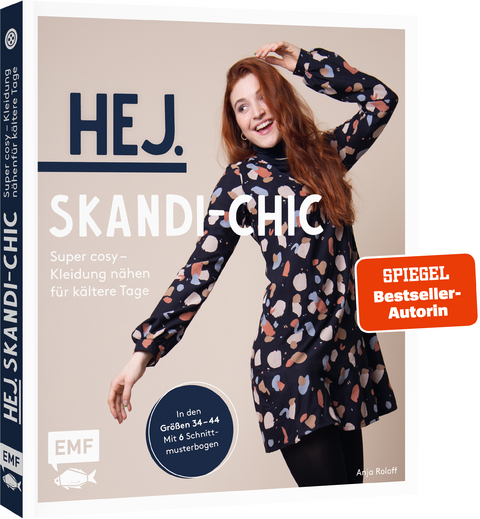 Hej. Skandi-Chic &ndash; Super cosy &ndash; Kleidung n&auml;hen f&uuml;r k&auml;ltere Tage - Anja Roloff