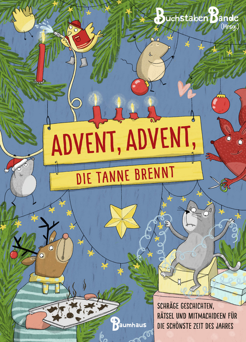 Advent, Advent, die Tanne brennt -  BuchstabenBande