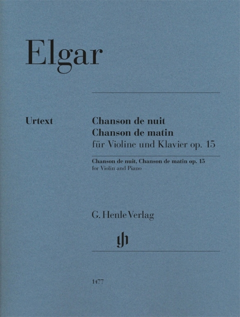 Edward Elgar - Chanson de nuit, Chanson de matin op. 15 f&uuml;r Violine und Klavier - 