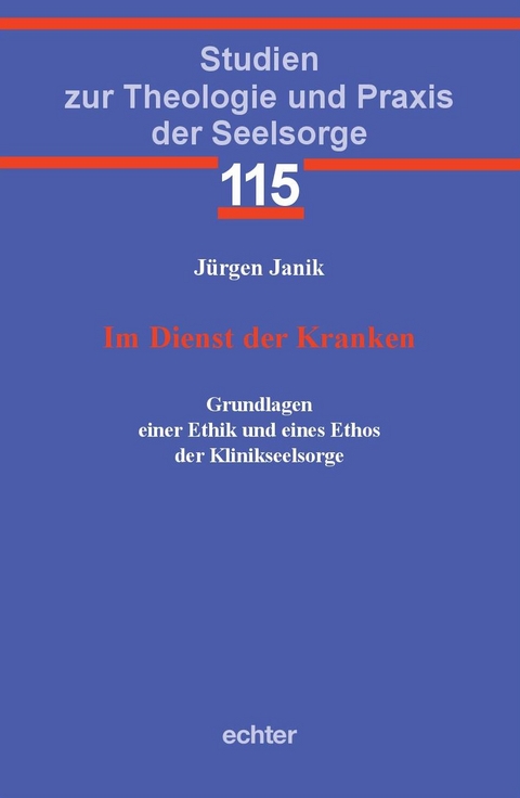 Im Dienst der Kranken - J&uuml;rgen Janik
