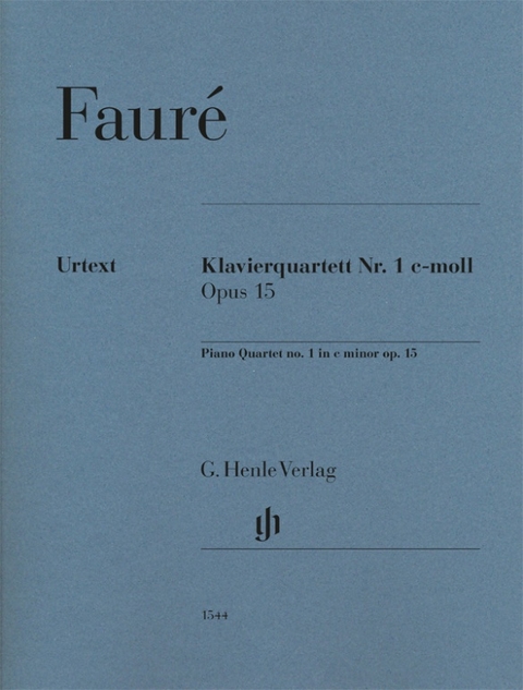 Gabriel Faur&eacute; - Klavierquartett Nr. 1 c-moll op. 15 - 