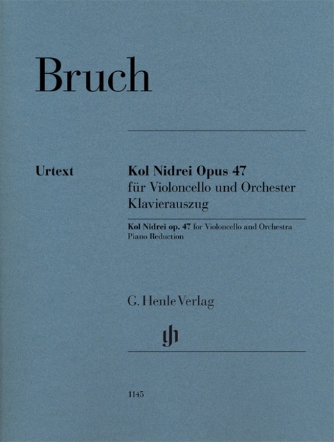 Max Bruch - Kol Nidrei op. 47 f&uuml;r Violoncello und Orchester - 
