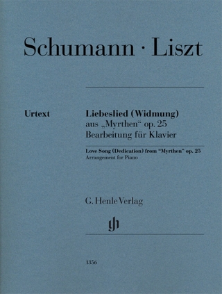 Franz Liszt - Liebeslied (Widmung) aus „Myrthen“ op. 25