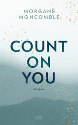 Count On You - Morgane Moncomble