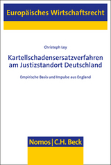Kartellschadensersatzverfahren am Justizstandort Deutschland - Christoph Loy