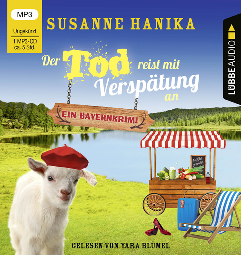 Der Tod reist mit Versp&auml;tung an - Susanne Hanika
