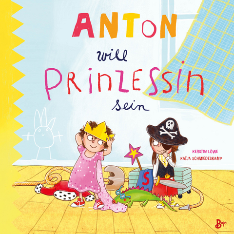 Anton will Prinzessin sein - Kerstin L&ouml;we