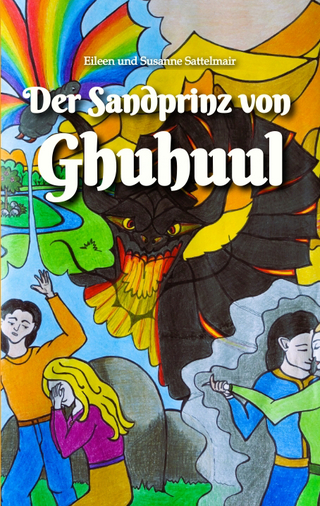 Der Sandprinz von Ghuhuul