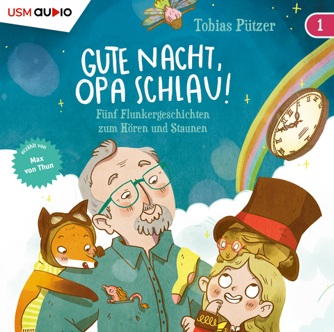 Gute Nacht, Opa Schlau! (Teil 1) - Tobias P&uuml;tzer