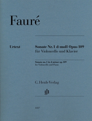Gabriel Fauré - Violoncellosonate Nr. 1 d-moll op. 109