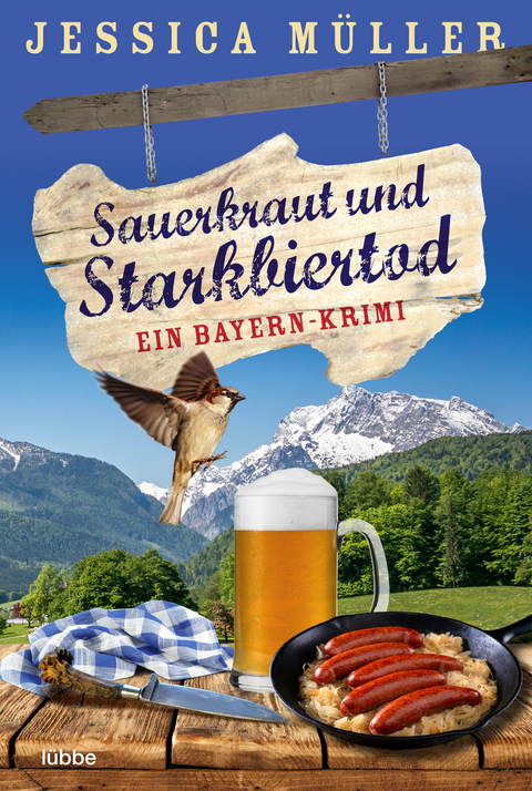 Sauerkraut und Starkbiertod - Jessica M&uuml;ller