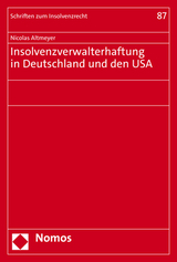 Insolvenzverwalterhaftung in Deutschland und den USA - Nicolas Altmeyer