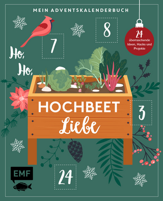 Mein Adventskalender-Buch – Ho, Ho, Hochbeetliebe