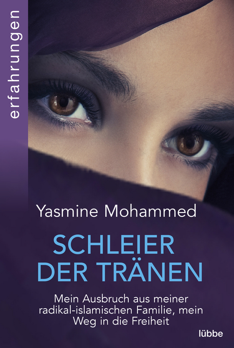Schleier der Tr&auml;nen - Yasmine Mohammed