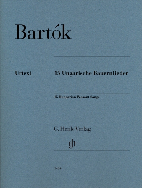 B&eacute;la Bart&oacute;k - 15 Ungarische Bauernlieder - 