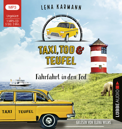 Taxi, Tod und Teufel - F&auml;hrfahrt in den Tod - Lena Karmann