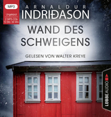 Wand des Schweigens - Arnaldur Indri&eth;ason