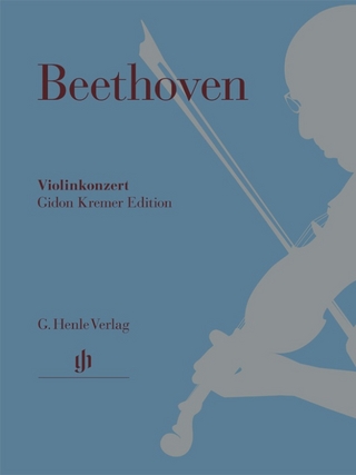 Ludwig van Beethoven - Violinkonzert D-dur op. 61 - Gidon Kremer Edition