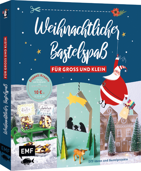 Weihnachtlicher Bastelspa&szlig; f&uuml;r Gro&szlig; und Klein - Stefanie M&ouml;ller, Claudia Schaumann, Swantje Lindemann, Ina Mielkau