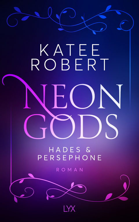 Neon Gods - Hades & Persephone - Katee Robert