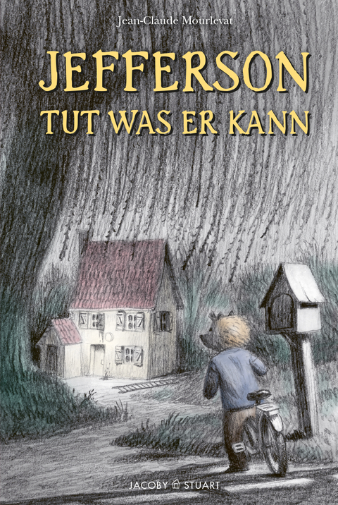 Jefferson tut was er kann - Jean-Claude Mourlevat