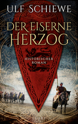 Der eiserne Herzog - Ulf Schiewe