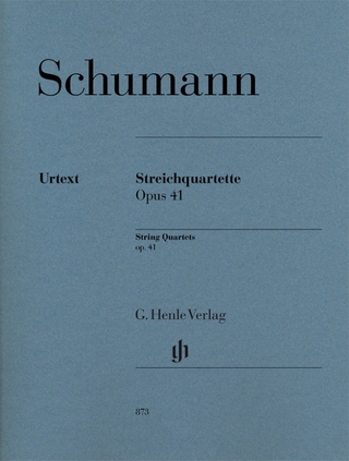 Robert Schumann - Streichquartette op. 41