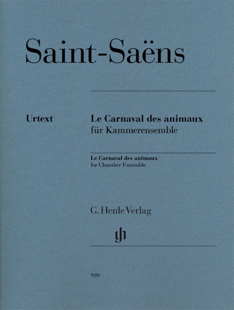 Camille Saint-Sa&euml;ns - Le Carnaval des animaux - 