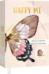 Happy me &ndash; Meine 10-Wochen-Tagebuch-Challenge mit Social-Media-Star Cali Kessy -  Cali Kessy