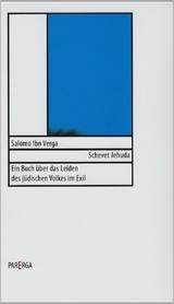 Shevet Jehuda - Salomo Ibn Verga