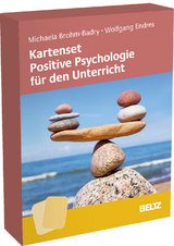 Kartenset Positive Psychologie f&uuml;r den Unterricht - Michaela Brohm-Badry, Wolfgang Endres